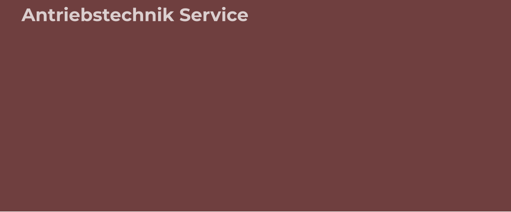 Antriebstechnik Service