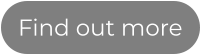 Find out more