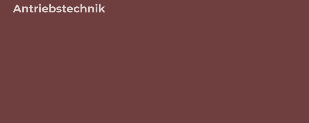 Antriebstechnik